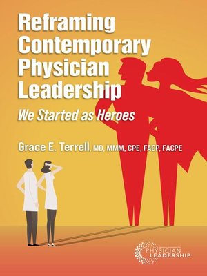 cover image of Reframing Contemporary Physician Leadership